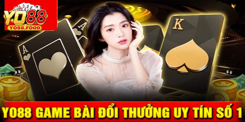 giới thiệu game bài yo88 bậc nhất